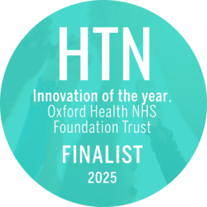 HTN Awards 2025, Finalist: Innovation of the year, Oxford Health NHS Foundation Trust